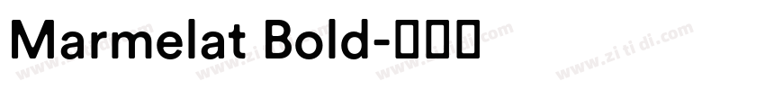 Marmelat Bold字体转换
